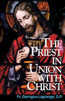 Paperback The Priest in Union with Christ Book