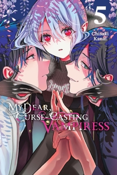 Paperback My Dear, Curse-Casting Vampiress, Vol. 5 Book