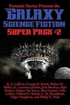 Paperback Fantastic Stories Presents the Galaxy Science Fiction Super Pack #2 Book