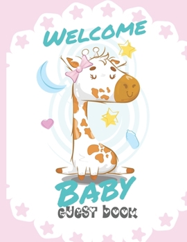 Paperback Welcome Baby Guest Book: Safari Jungle Baby Shower Guestbook + BONUS Gift Tracker Log and Keepsake Pages / Baby Animals Giraffe Book