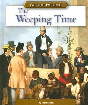 The Weeping Time (We the People) (We the People) - Book  of the We the People