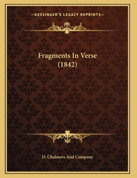 Paperback Fragments In Verse (1842) Book