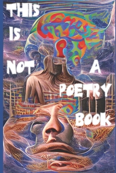Paperback This Is Not a Poetry Book