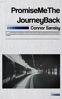 Paperback Promise Me The Journey Back Book