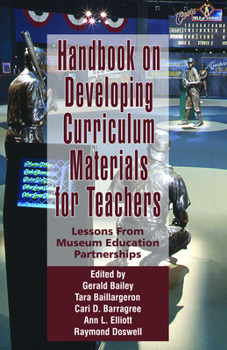 Paperback Handbook on Developing Online Curriculum Materials for Teachers: Lessons from Museum Education Partnerships (PB) Book