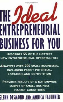 Paperback The Ideal Entrepreneurial Business for You Book