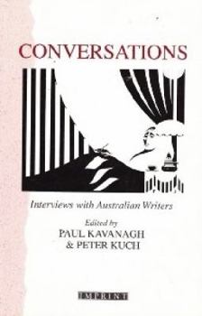 Hardcover Conversations: Interviews with Australian Writers Book