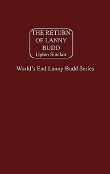 The Return of Lanny Budd (New Portway Reprints) - Book #11 of the Lanny Budd Novels