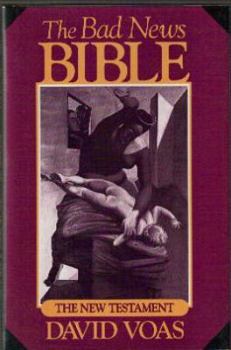 Hardcover The Bad News Bible Book