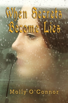 Paperback When Secrets become Lies Book