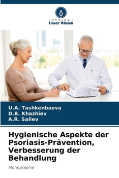 Paperback Hygienische Aspekte der Psoriasis-Prävention, Verbesserung der Behandlung [German] Book