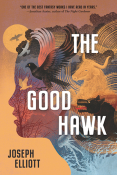 The Good Hawk - Book #1 of the Shadow Skye