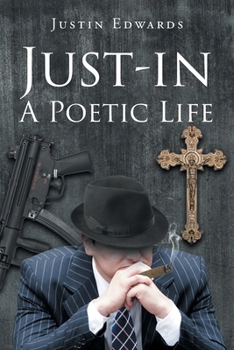 Paperback Just-in a Poetic Life Book