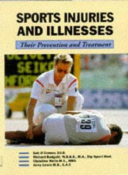 Hardcover Sports Injuries & Illnesses: Their Prevention & Treatment Book