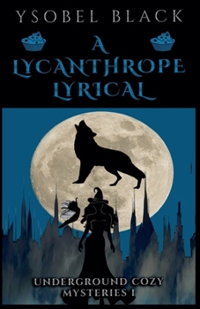 Paperback A Lycanthrope Lyrical Book