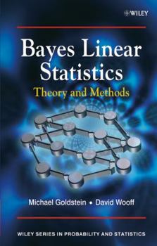 Hardcover Bayes Linear Statistics: Theory and Methods Book