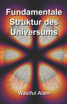 Paperback Fundamentale Struktur des Universums: Auf Deutsch [German] Book