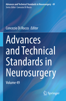 Paperback Advances and Technical Standards in Neurosurgery: Volume 49 Book