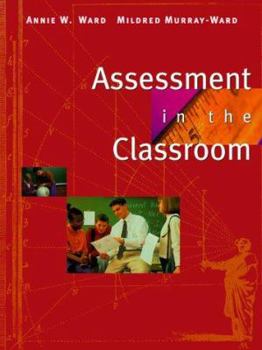 Hardcover Assessment in the Classroom Book