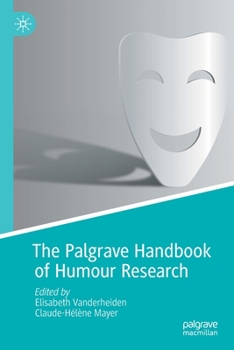 Paperback The Palgrave Handbook of Humour Research Book