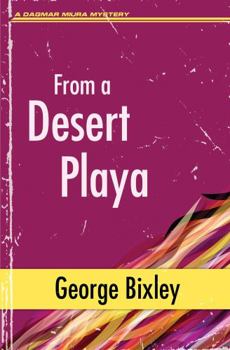From a Desert Playa - Book #14 of the Slater Ibanez