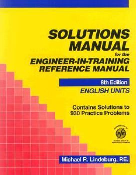 Paperback Solutions Manual for the Engineer-In-Training Reference Manual: English Units Book