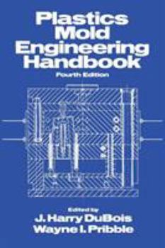 Paperback Plastics Mold Engineering Handbook Book