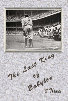 Paperback The Last King of Babylon Book
