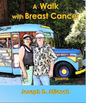 Paperback A Walk with Breast Cancer Book