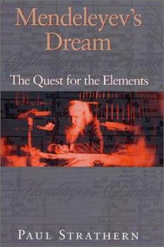 Hardcover Mendeleyev's Dream: The Quest for the Elements Book