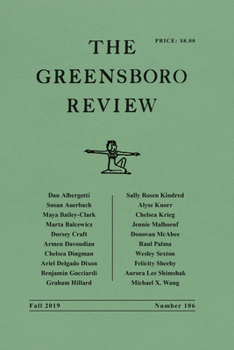 Paperback The Greensboro Review: Number 106, Fall 2019 Book