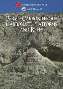 Hardcover Permo-Carboniferous Carbonate Platforms and Reefs (AAPG Memoir) Book