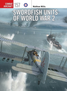 Paperback Swordfish Units of World War 2 Book