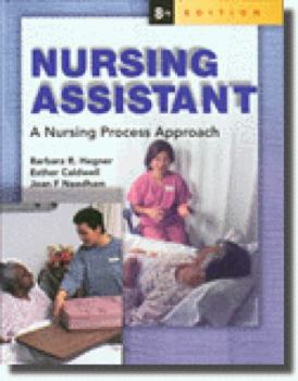 Hardcover Nursing Assistant: A Nursing Process Approach (Hc) Book