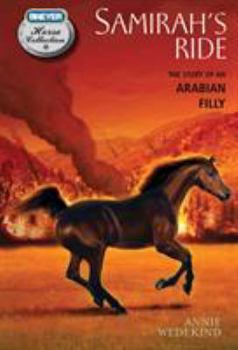 Paperback Samirah's Ride: The Story of an Ara Book