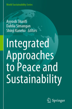 Paperback Integrated Approaches to Peace and Sustainability Book