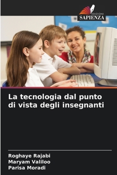 Paperback La tecnologia dal punto di vista degli insegnanti [Italian] Book