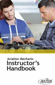 Perfect Paperback Aviation Mechanic Instructor’s Handbook Book