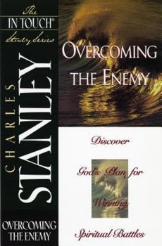 Paperback Overcoming the Enemy (The In Touch Study Series) Book