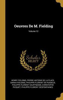 Hardcover Oeuvres De M. Fielding; Volume 12 [French] Book