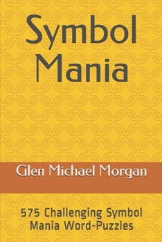 Paperback Symbol Mania: A Word-Puzzle Workbook Book