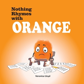 Paperback Nothing Rhymes with Orange Book