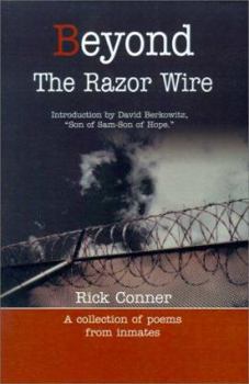 Paperback Beyond the Razor Wire: A Collection of Poems from Inmates Book