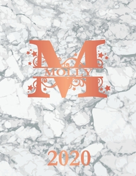 Molly: 2020. Personalized Name Weekly Planner 2020. Monogram Letter M Notebook Diary. White Marble & Rose Gold Cover. Datebook Calendar Schedule