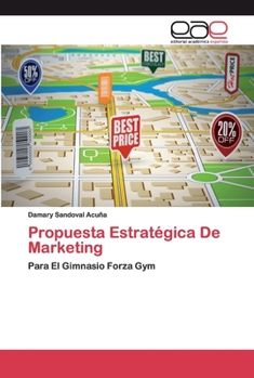 Paperback Propuesta Estratégica De Marketing [Spanish] Book