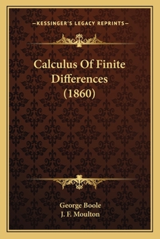 Paperback Calculus Of Finite Differences (1860) Book