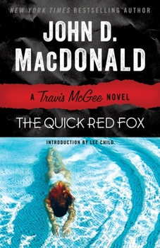 The Quick Red Fox - Book #4 of the Travis McGee