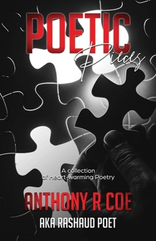 Paperback Poetic Pieces: A Collection of Heart-warming Poetry Book