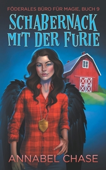 Schabernack mit der Furie (Föderales Büro für Magie) (German Edition)