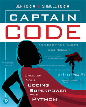 Paperback Captain Code: Unleash Your Coding Superpower with Python Book